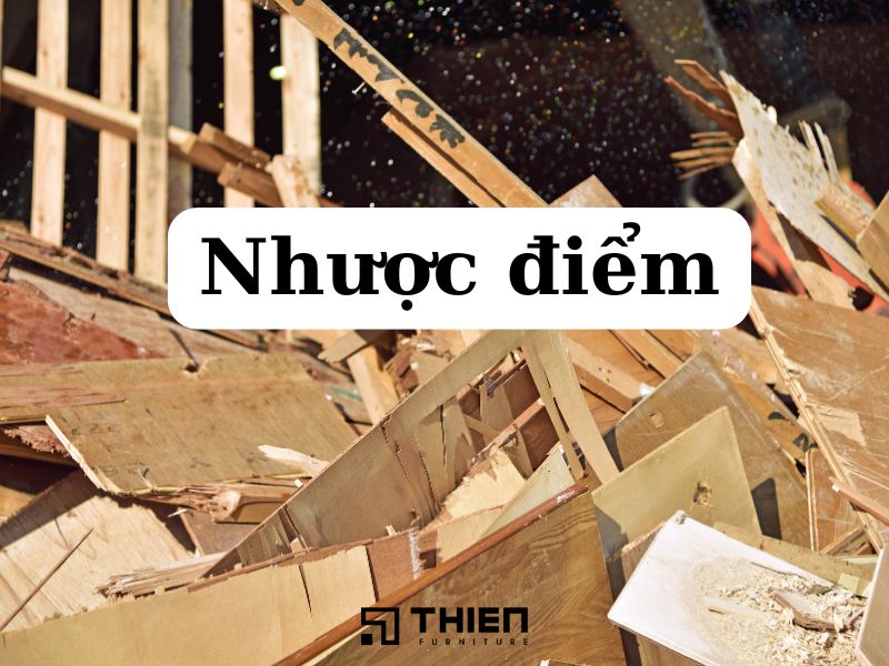 Nhược điểm của gỗ công nghiệp trong thiết kế nội thất