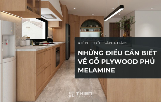 Những Điều Cần Biết Về Gỗ Plywood Phủ Melamine Trước Khi Mua
