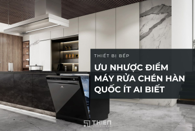 Hé Lộ Ưu Nhược Điểm Máy Rửa Chén Hàn Quốc Ít Ai Biết